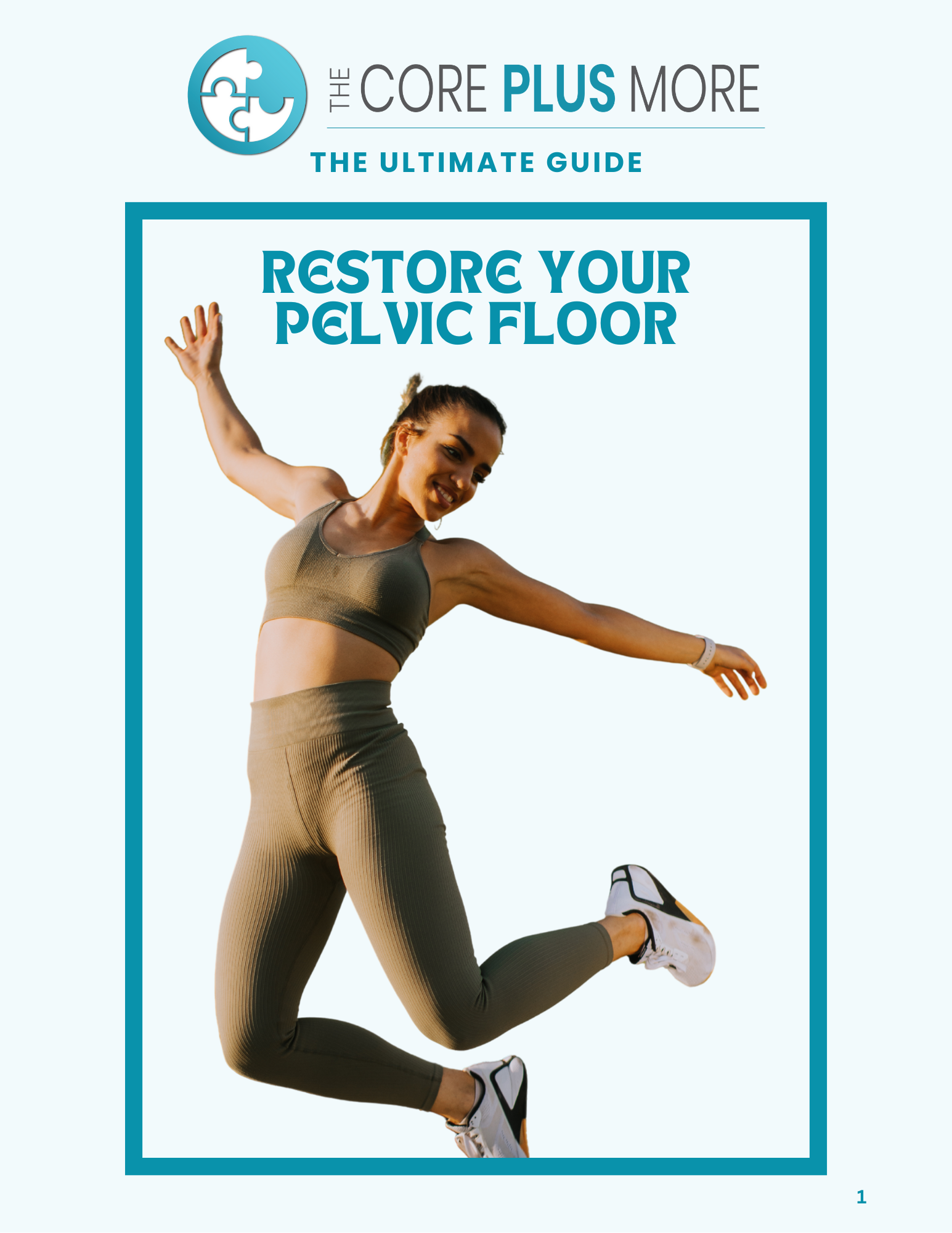 The Ultimate Guide to Restore Your Pelvic Floor